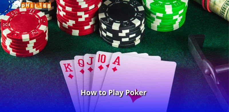 How to Play Poker